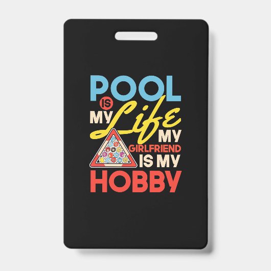 Badge Billiards Player | Pool Billiards Is My Life (Avant)
