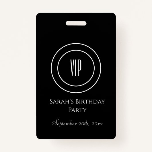 Badge Black and White Chic Birthday Party VIP Access (Devant)