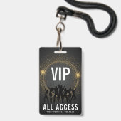 Badge Black & Gold VIP All Access Concert (Avant avec lanière)