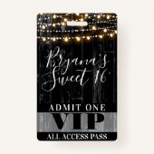 Badge Bois Noir Rustique Lights Sweet 16 VIP Pass (Dos)