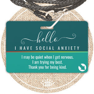 Badge bonjour j'ai de l'anxiété sociale et contact d'urg