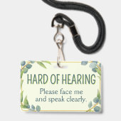 Badge Botanical Green Leaves Hard of Hearing Deafness (Front with Lanyard)