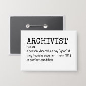 Badge Bouton Humour de définition de l'archiviste (Recto/Verso)