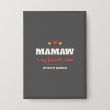 Bouton Mamaw est mon nom préféré
