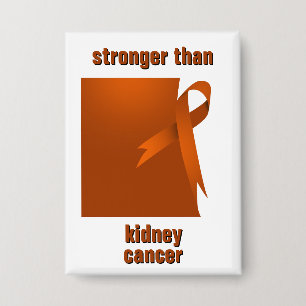 Badge Bouton Plus Fort Que Le Cancer Du Rein