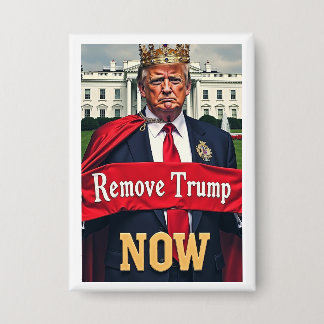 Badge Bouton politique Supprimer Trump Now