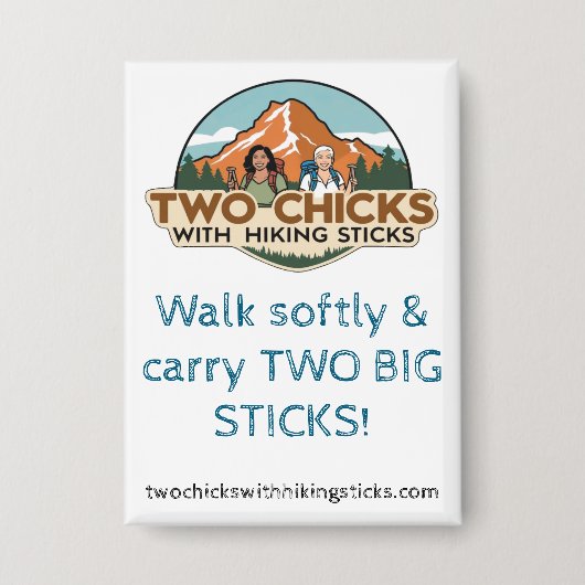 Badge Bouton rectangulaire TwoChicks (Marchez doucement) (Recto)
