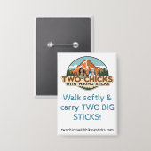 Badge Bouton rectangulaire TwoChicks (Marchez doucement) (Recto/Verso)
