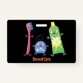 Badge Brosse à dents mignonne dentifrice dentaire soie d (Dos)