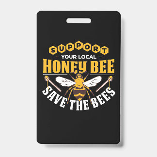 Badge Cadeau apiculteur | Miel Abee Sauvez Les Abeilles