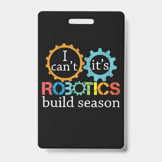 Badge Cadeau de robotique de saison de construction de r