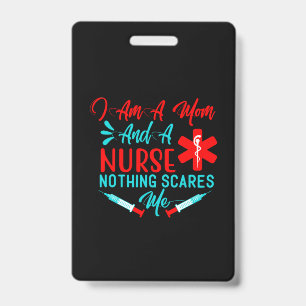 Badge Cadeau d'infirmière Je suis une maman et une infir