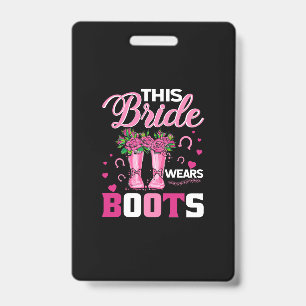 Badge Cadeau équestre Cette Mariée Porte Des Bottes