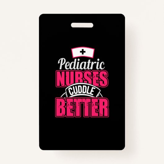 Badge Cadeau infirmière | Infirmière pédiatrique Cuddle  (Devant)