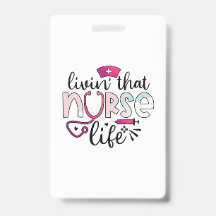 Badge Cadeau infirmière Vivre cette vie infirmière