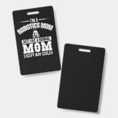 Badge Cadeau maman ingénieur robotique drôle (Avant & arrière)