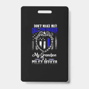 Badge Cadeau Mon Petit-Fils Est Un Policier En Détresse