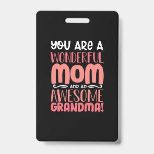 Badge Cadeau pour maman Fière Maman Merveilleuse Anniv