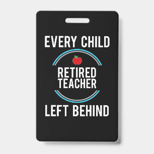Badge Cadeaux Enseignant   Enseignant Retraité Laissé Po