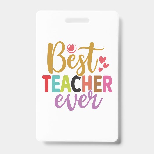 Badge Cadeaux Enseignant | Meilleur Enseignant Jamais (Avant)