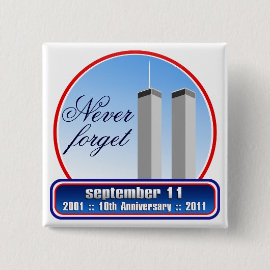 Badge Carré 5 Cm 11 septembre - 9/11 10èmes bornes de (Devant)