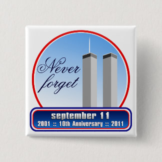 Badge Carré 5 Cm 11 septembre - 9/11 10èmes bornes de