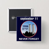 Badge Carré 5 Cm 11 septembre - 9/11 10èmes bornes de (Devant & derrière)