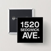 BADGE CARRÉ 5 CM 1520 SEDGWICK AVE. (Devant & derrière)