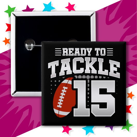 Badge Carré 5 Cm 15 ans Tackle Football Party 15e anniversaire