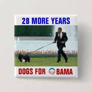Badge Carré 5 Cm 28 chiens supplémentaires d'années pour Obama