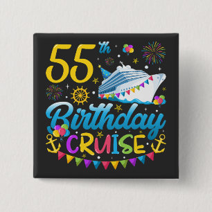 Badge Carré 5 Cm 55e anniversaire Croisière B-Day Carré de fête