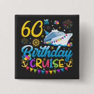 Badge Carré 5 Cm 60e anniversaire Croisière B-Day Carré de fête