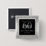 Badge Carré 5 Cm 60th Wedding Anniversary<br><div class="desc">Belle, glamour tendance, moderne, romantique et sophistiquée design féminin pour les fêtes du 60e anniversaire du couple mariage. Elégant et glamour fabuleux soixantième anniversaire. Avec un cadre de bordure tourbillonnant et brillant dans de magnifiques couleurs argentées avec une réplique noire en dessous pour donner un grand contraste tout imprimé sur...</div>