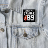 Badge Carré 5 Cm 65 ans Tackle Football Party 65e anniversaire (En situation)