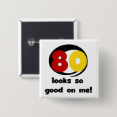 Badge Carré 5 Cm 80 T-shirts et cadeaux de belle apparence sur moi (Devant & derrière)