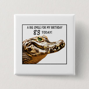 Badge Carré 5 Cm 83e anniversaire Alligator Smile