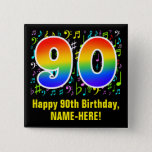 Badge Carré 5 Cm 90th Birthday: Colorful Music Symbols, Rainbow 90<br><div class="desc">This fun, vibrant, and colorful birthday-themed button design features a large number "90" having a rainbow spectrum gradient inspired pattern. It also features the message "Happy 90th Birthday, ", and a personalized name. Part of the background features a pattern of various music notes and symbols having a variety of colors...</div>
