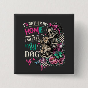 Badge Carré 5 Cm Accueil avec mon chien squelette gothique Dachshun