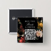 Badge Carré 5 Cm Acheter la mariée A Drink Bachelorette QR Code (Devant & derrière)
