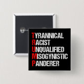 Badge Carré 5 Cm Acronyme drôle anti-Trump (Devant & derrière)