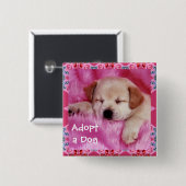 Badge Carré 5 Cm Adopter un bouton de chien (Devant & derrière)