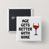 Badge Carré 5 Cm Age Gets Better With Wine (Devant & derrière)