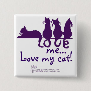 Badge Carré 5 Cm Aimez-moi…, aimez mon chat ! Ajustez le bouton