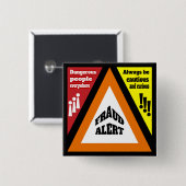 Badge Carré 5 Cm Alerte de fraude (Devant & derrière)