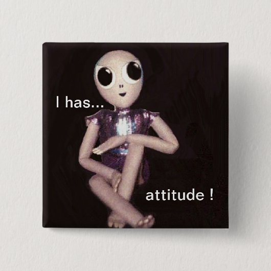 Badge Carré 5 Cm Alien avec l'attitude (Devant)
