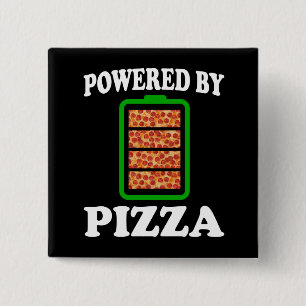 Badge Carré 5 Cm Alimenté par Pizza - Pizza Drôle