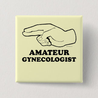 BADGE CARRÉ 5 CM AMATEUR GYNECOLOGISTE