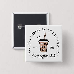 Badge Carré 5 Cm Amateurs de latte de café glacé club filles esthét