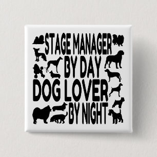 Badge Carré 5 Cm Amoureux des chiens Stage Manager