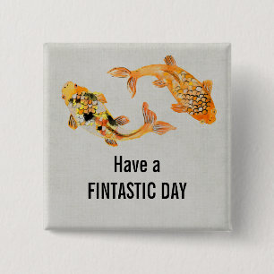 Badge Carré 5 Cm Amusante tourte de poisson Avoir une journée finta
